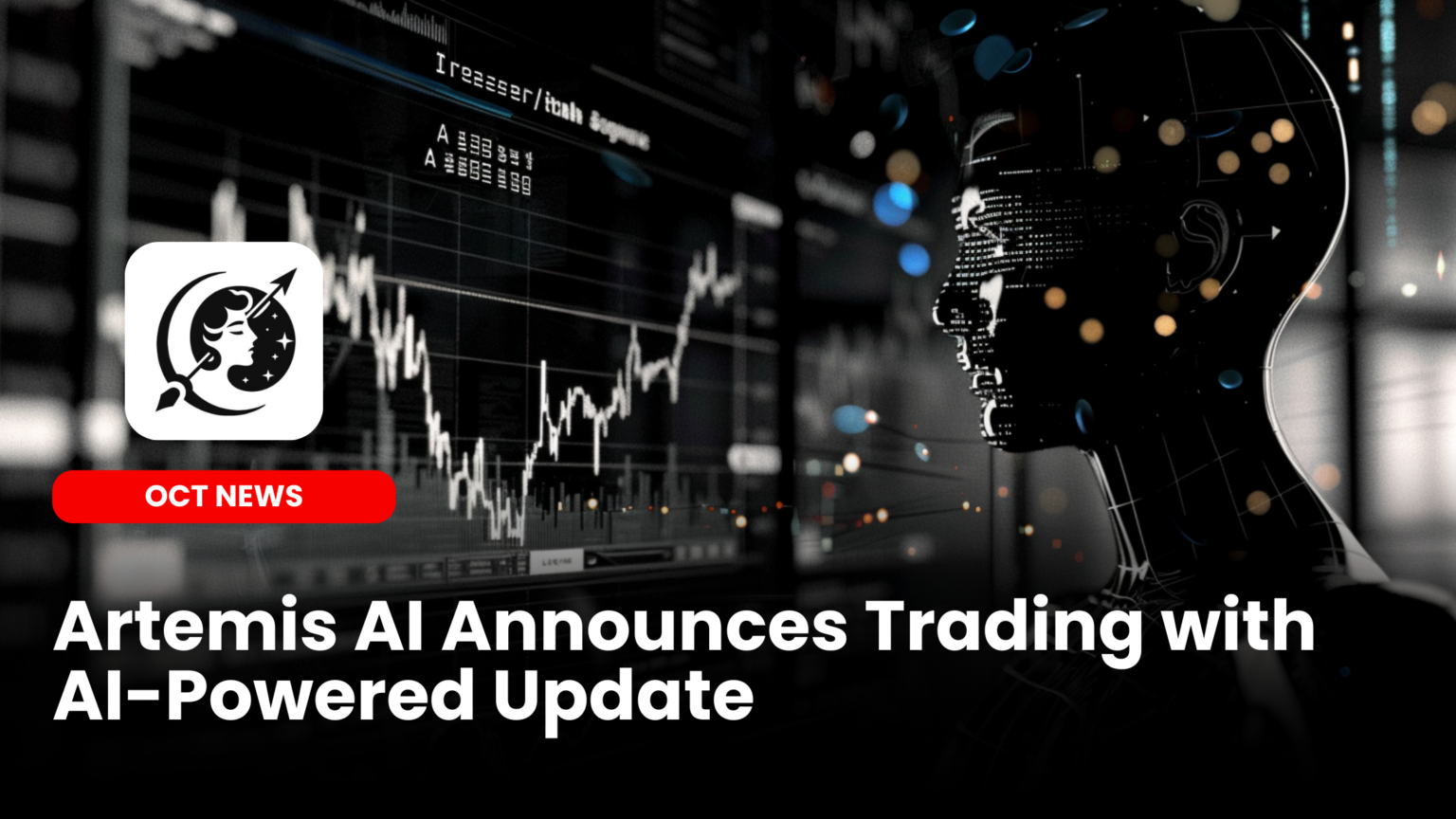 Our Crypto Talk | Artemis AI Announces Trading with AI-Powered Update
