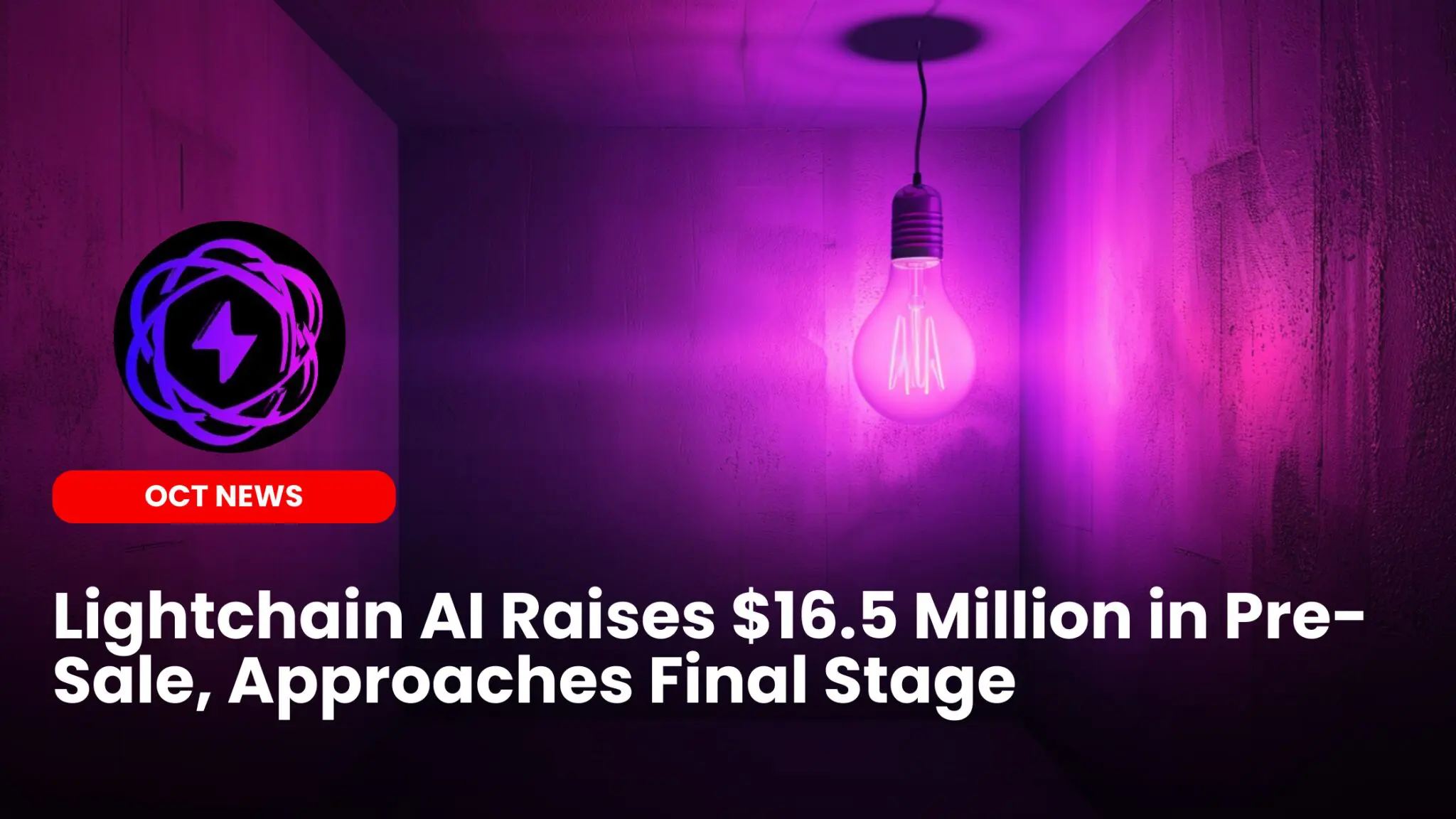 Our Crypto Talk | Lightchain AI Raises $16.5 Million in Pre-Sale,  Approaches Final Stage