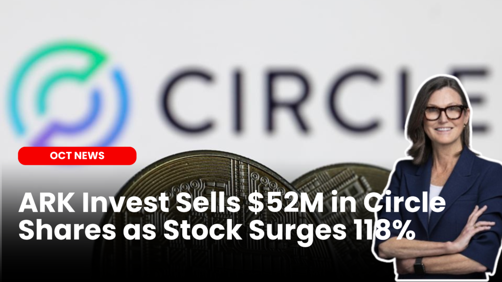 ARK Invest sells Circle shares