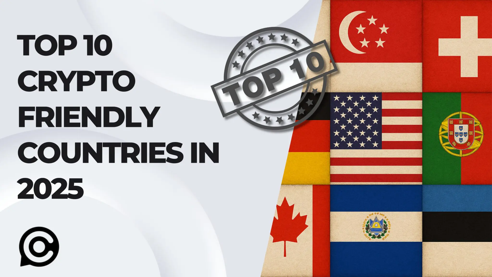 Top 10 Crypto Friendly Countries in 2025