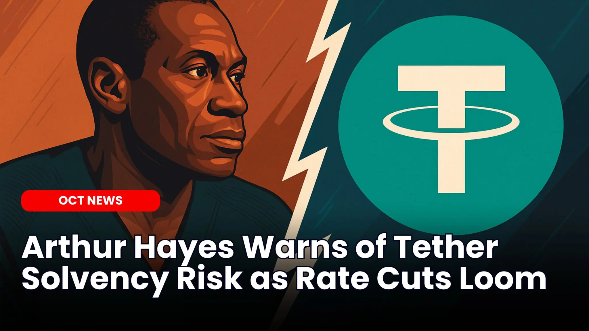 Our Crypto Talk | Arthur Hayes Warns of Tether Solvency Risk as Rate Cuts  Loom