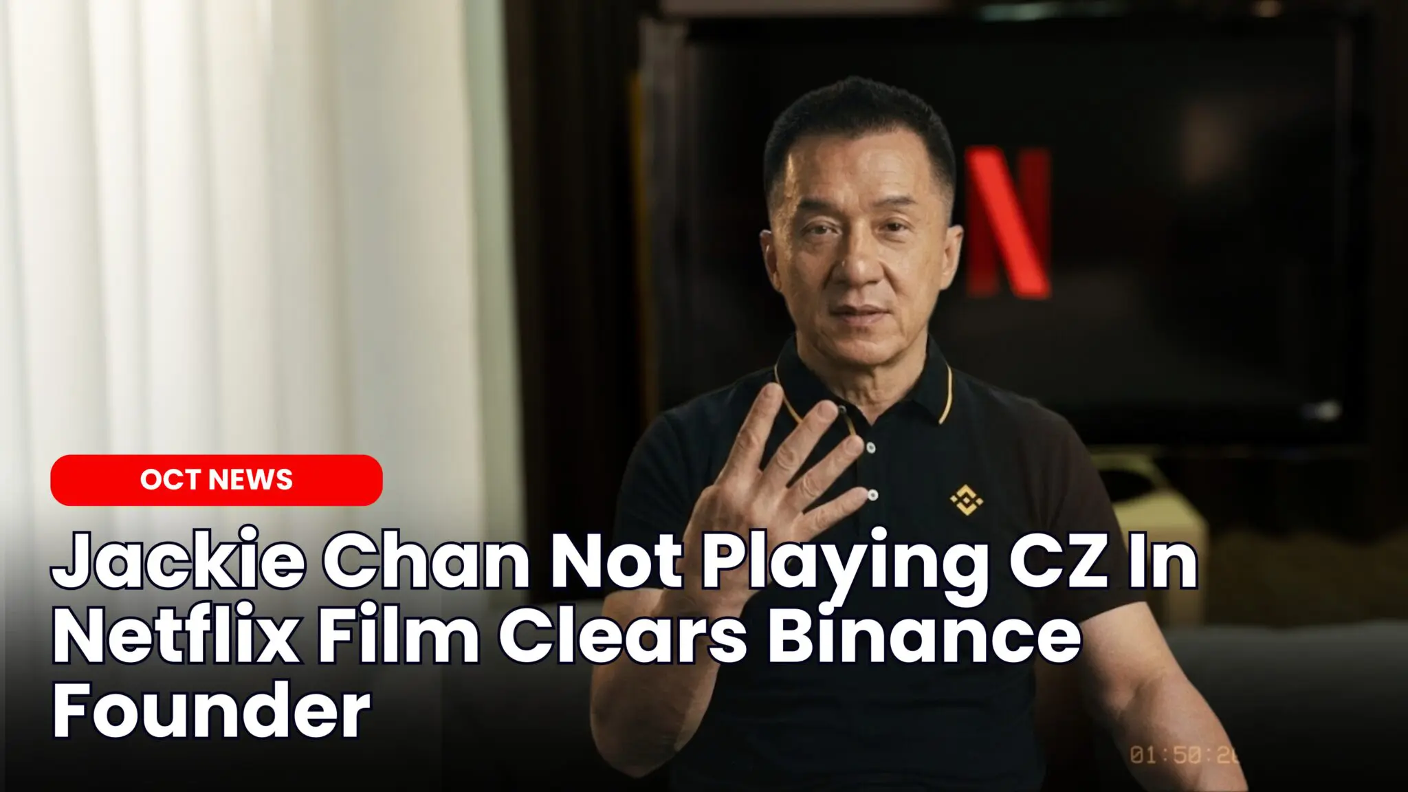 Our Crypto Talk | Jackie Chan Not Playing CZ In Netflix Film Clears Binance  Founder