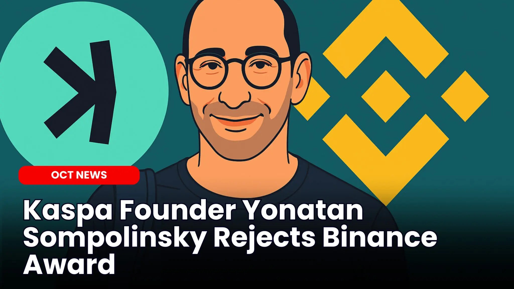 Kaspa Founder Yonatan Sompolinsky Rejects Binance Award