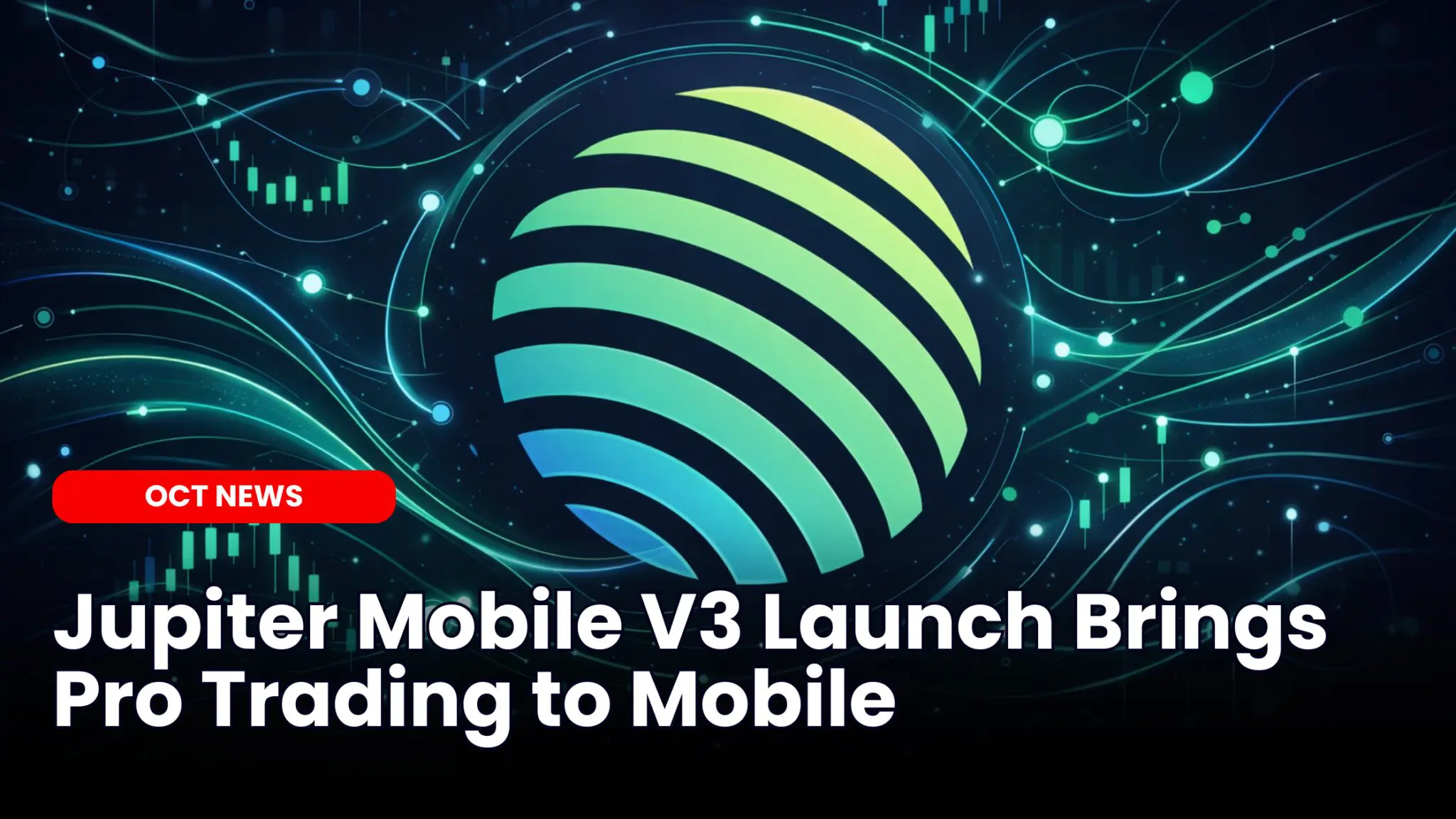 Our Crypto Talk | Jupiter Mobile V3 Launch Brings Pro Trading to Mobile