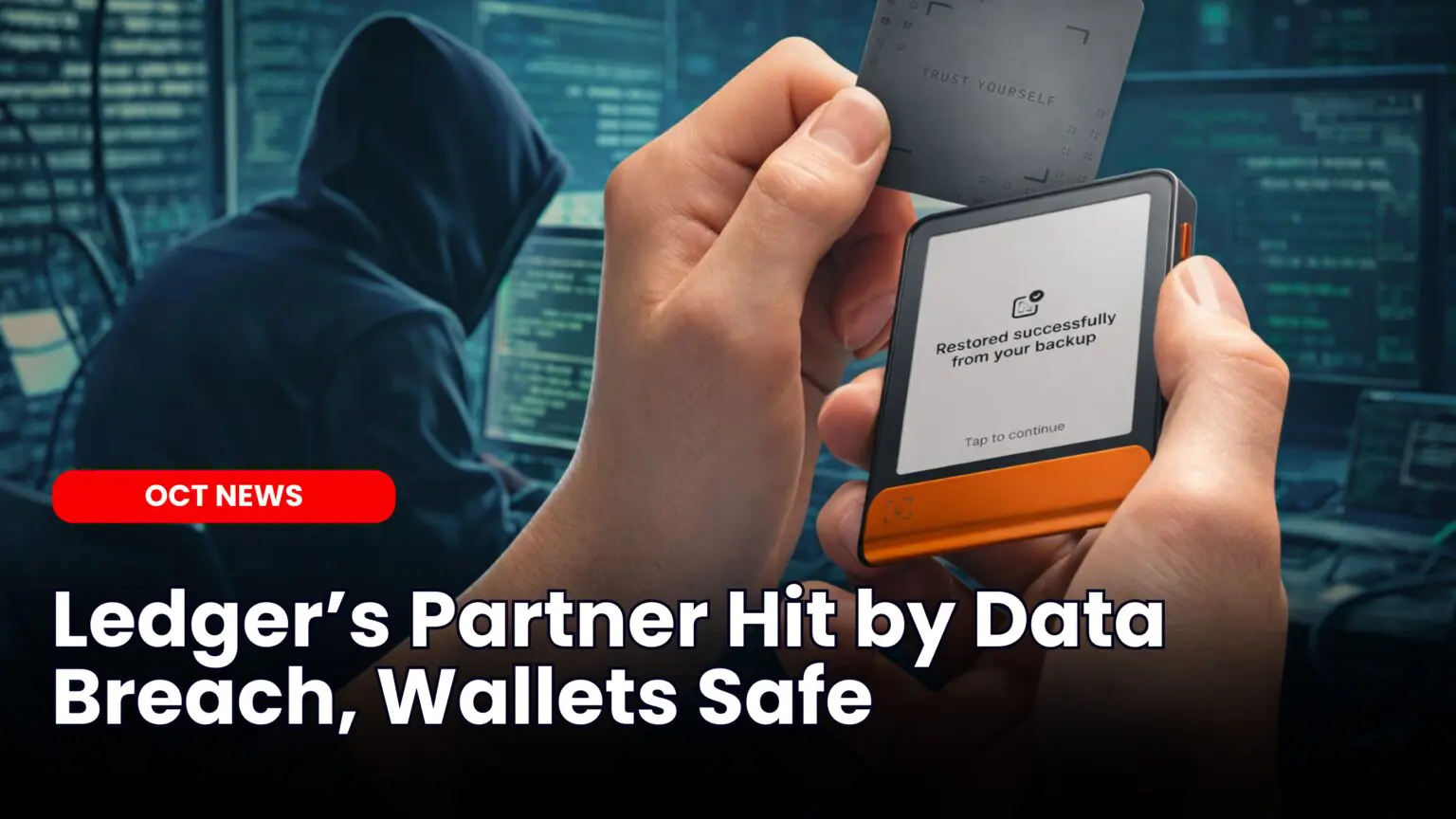 Our Crypto Talk | Ledger Hit by Data Breach, Wallets Remain Safe