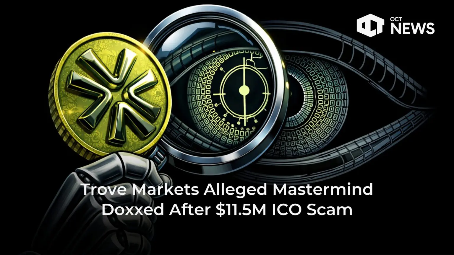 Our Crypto Talk | Trove Markets Alleged Mastermind Doxxed After $11.5M ICO  Scam