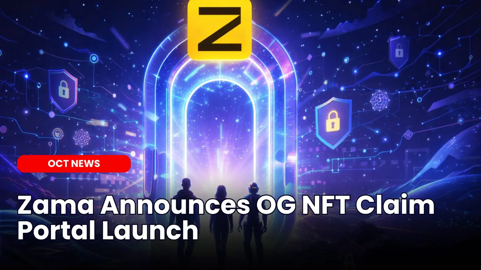 Our Crypto Talk | Zama Announces OG NFT Claim Portal Launch