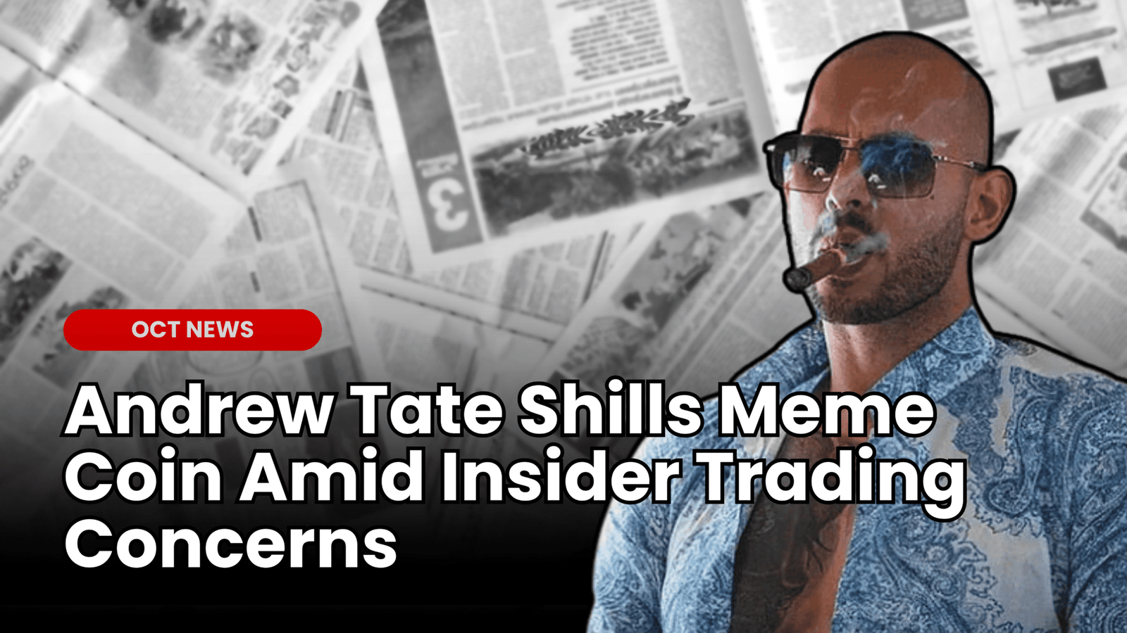 Andrew Tate Shills Meme Coin Amid Insider Trading Concerns