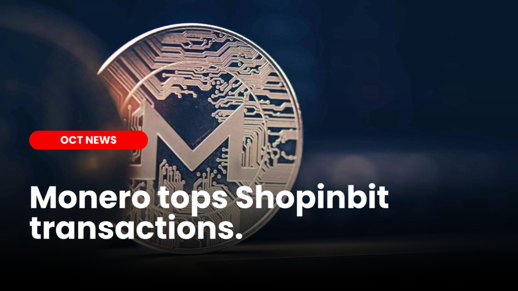 Monero shopinbit our crypto talk