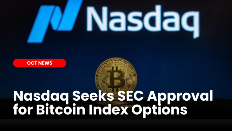 Nasdaq Seeks SEC Approval for Bitcoin Index Options, Marking a Major Crypto Milestone