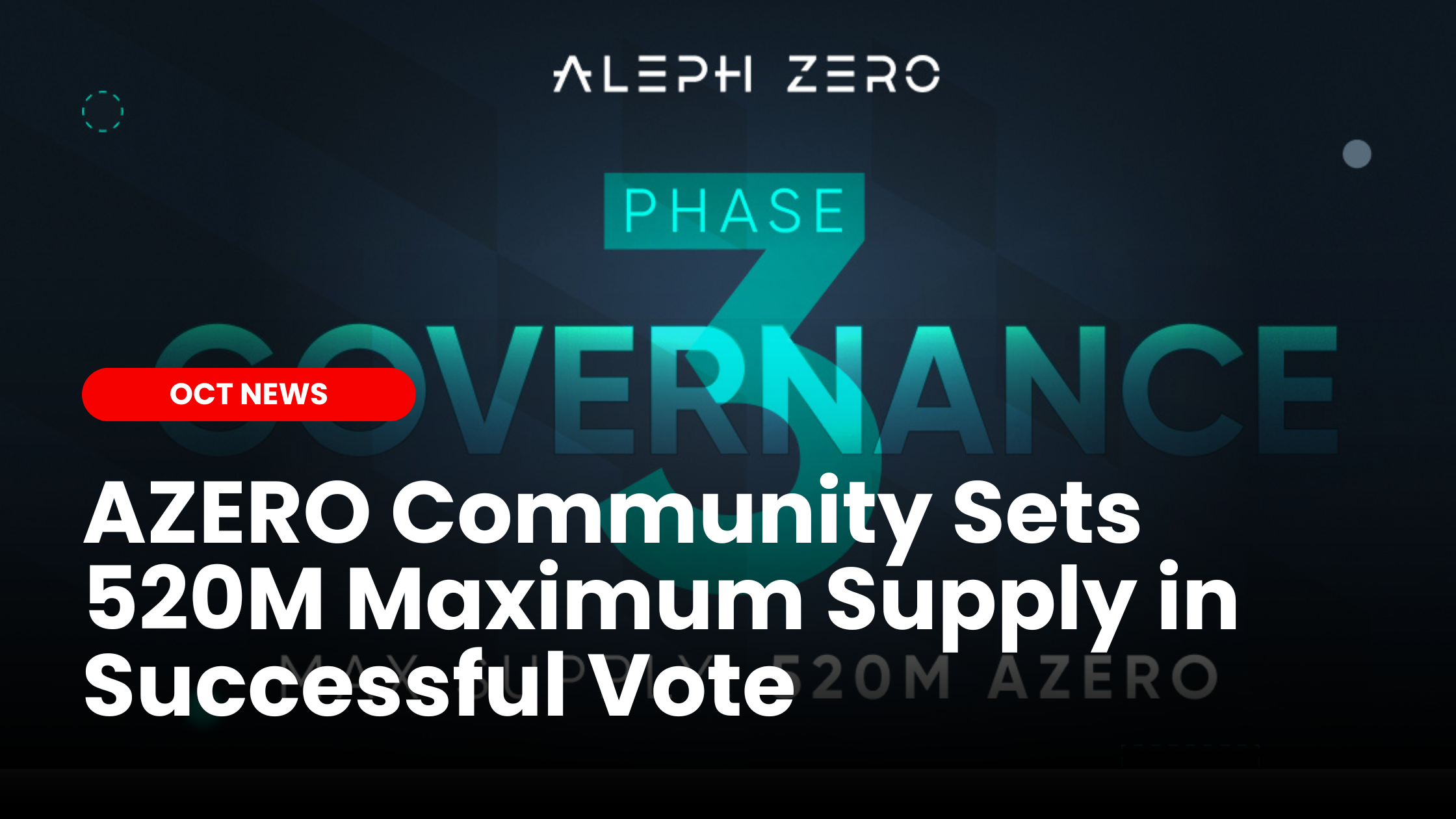 AZERO Community Sets 520M Maximum Supply in Successful Vote | Our ...