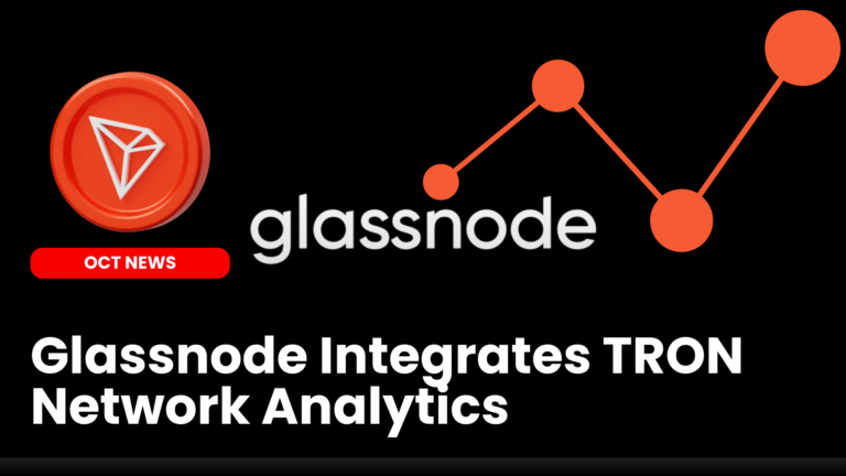 Glassnode Integrates TRON Network Analytics