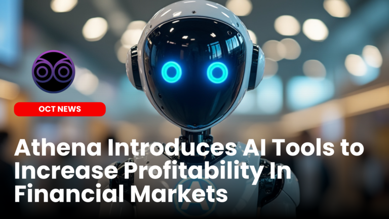 Athena Introduces AI Tools to Increase Profitability In Financial Markets