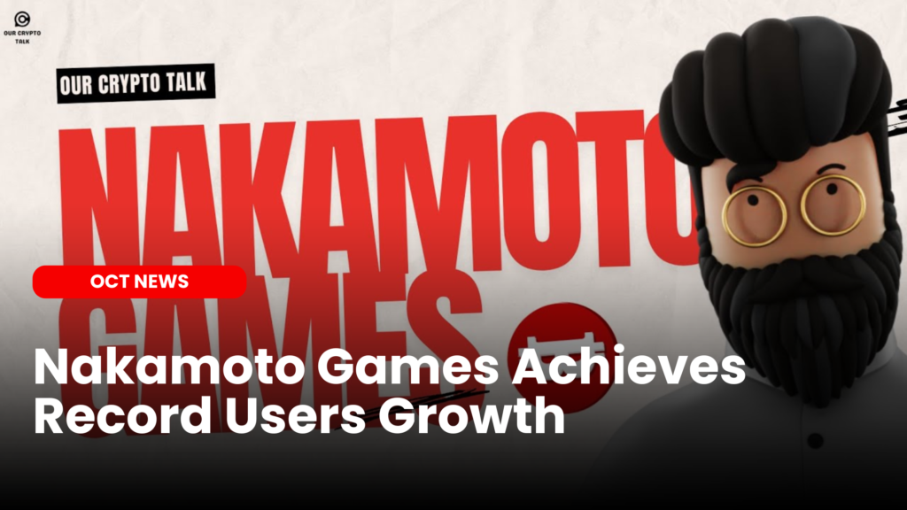 Nakamoto Games Growth