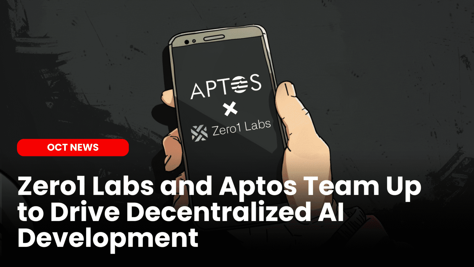 Our Crypto Talk | Zero1 Labs and Aptos Team Up to Drive Decentralized AI  Development