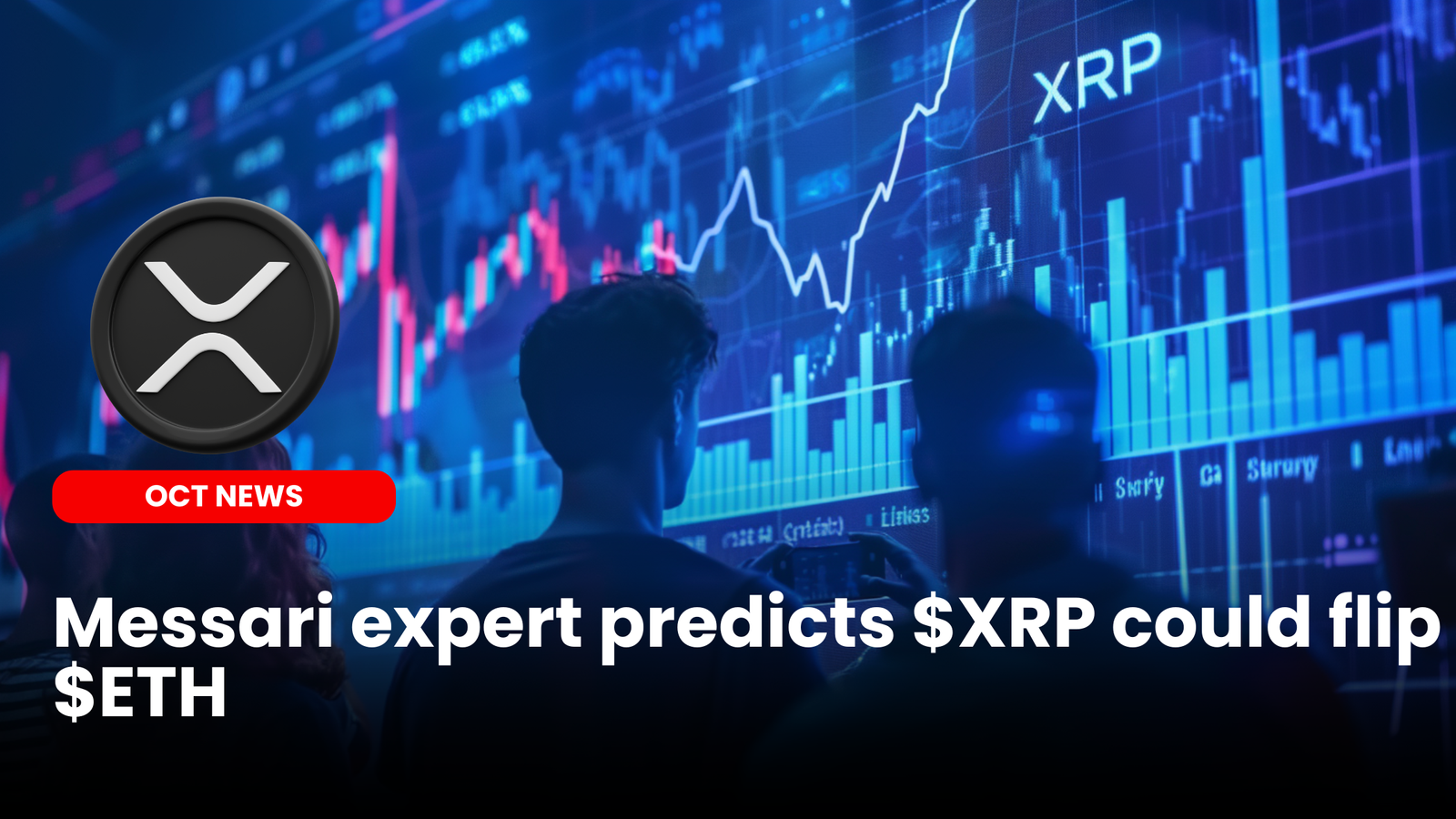 Messari expert predicts $XRP could flip $ETH | ourcryptotalk.com