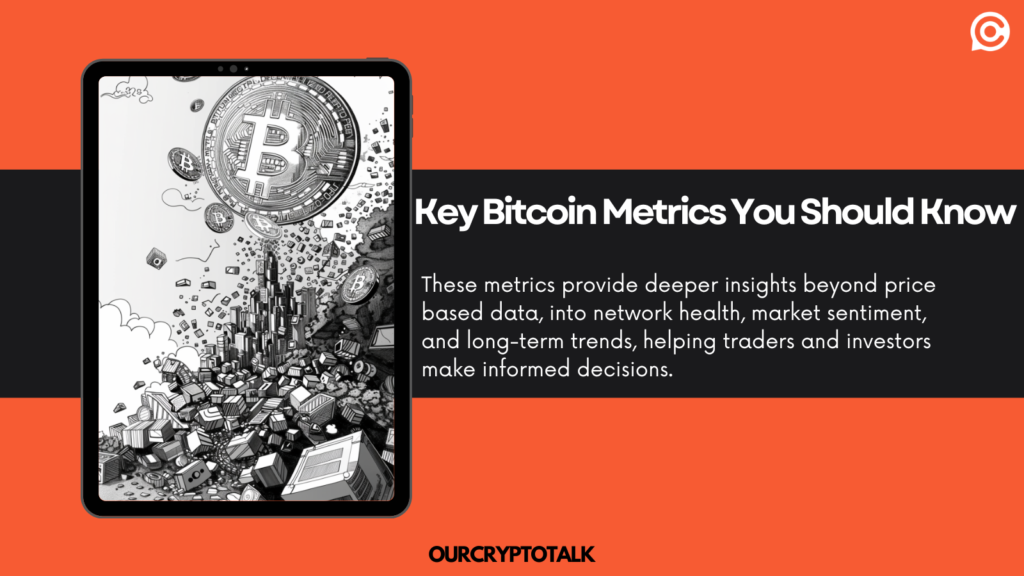 Key Bitcoin Metrics