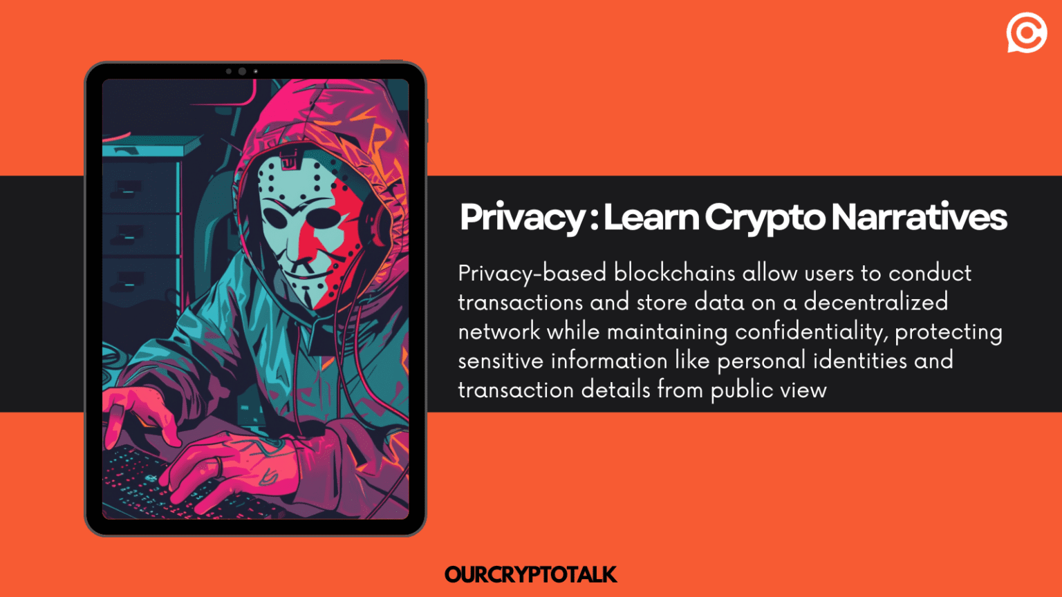 Our Crypto Talk | Why Privacy Matters In Crypto?