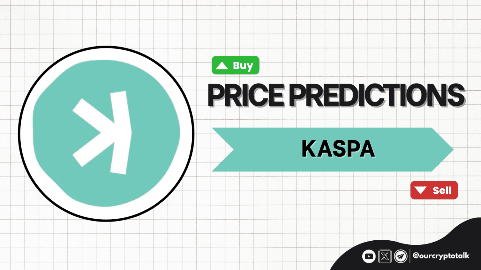 Our Crypto Talk | Kaspa ($KAS) Price Prediction | 2025, 2026