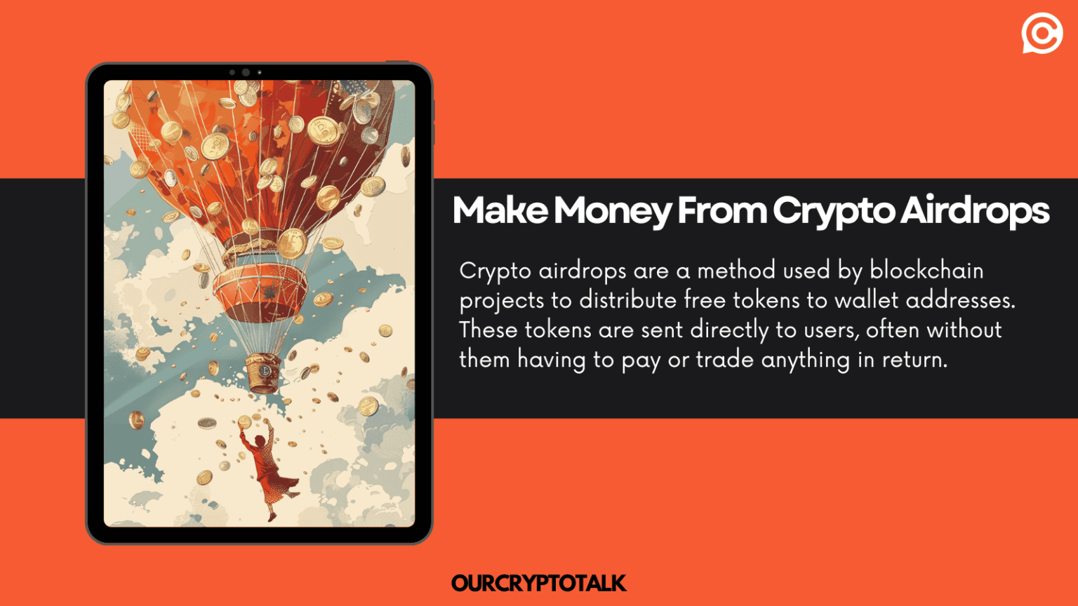 Our Crypto Talk | Crypto Airdrops: How to Make Money from Free Tokens?