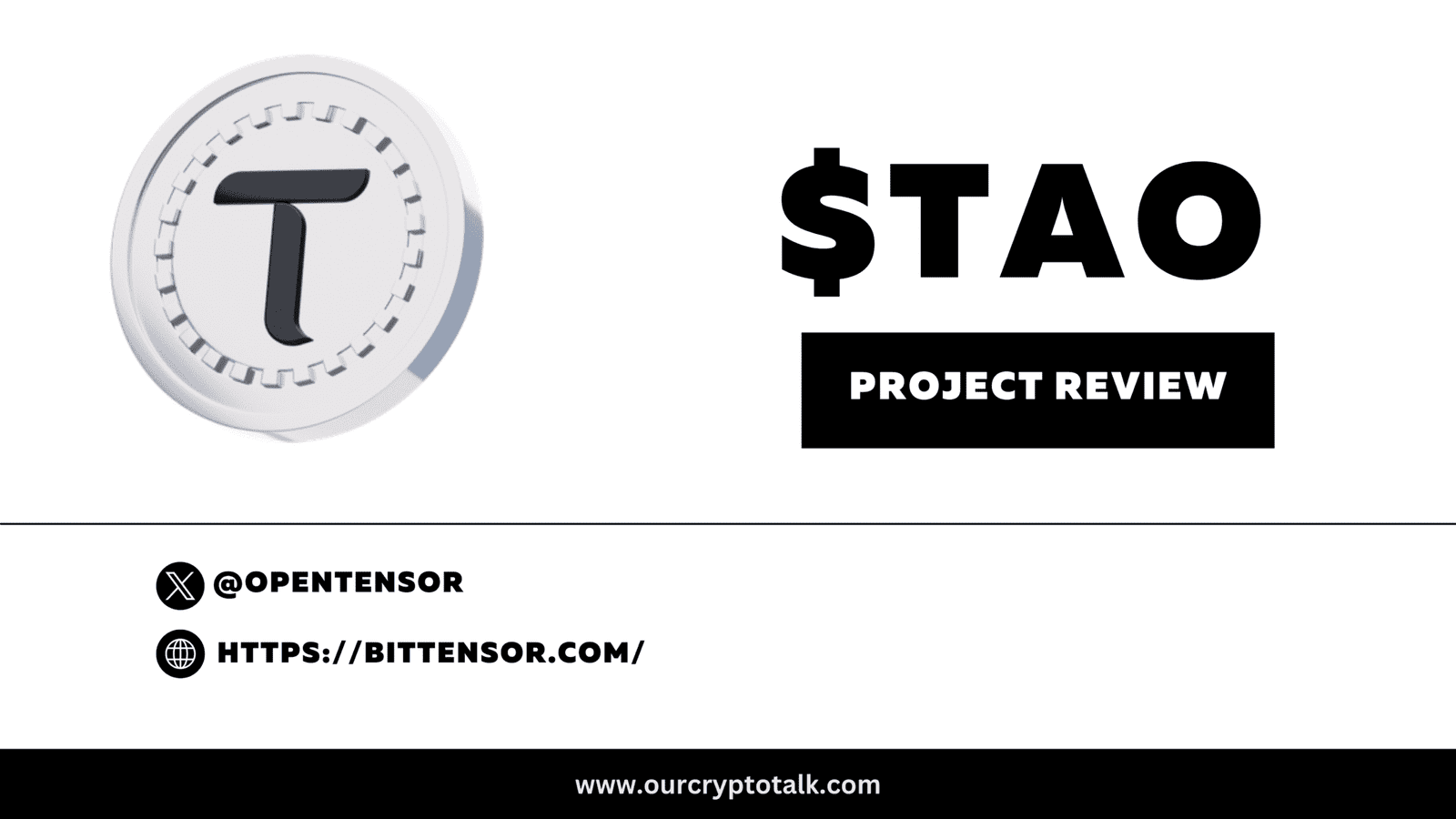 Our Crypto Talk | Bittensor ($TAO) Review