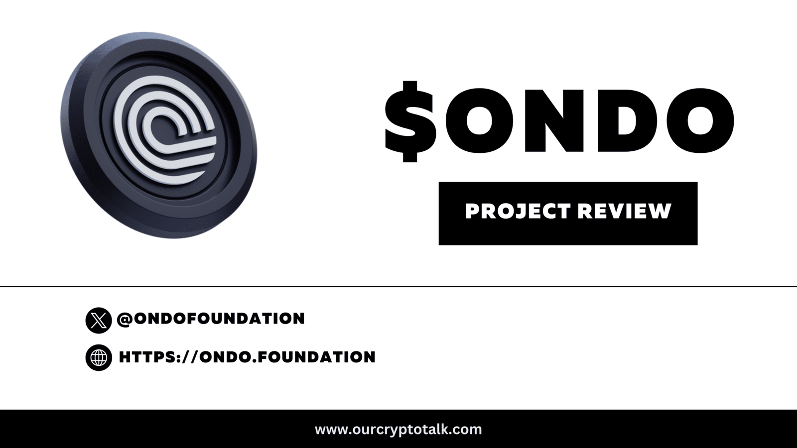 Our Crypto Talk | Ondo Finance ($ONDO) Review