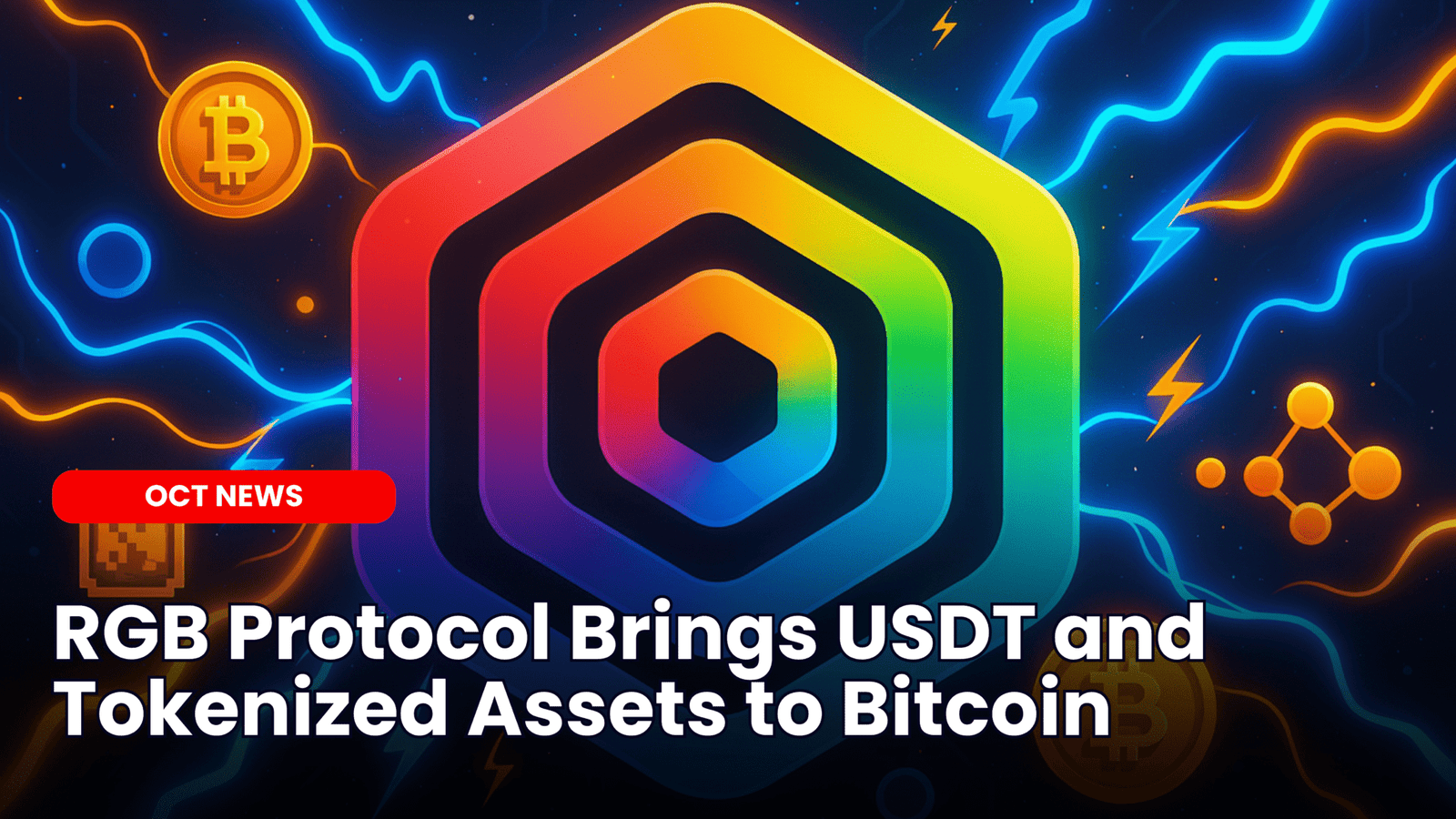RGB Protocol Brings USDT and Tokenized Assets to Bitcoin