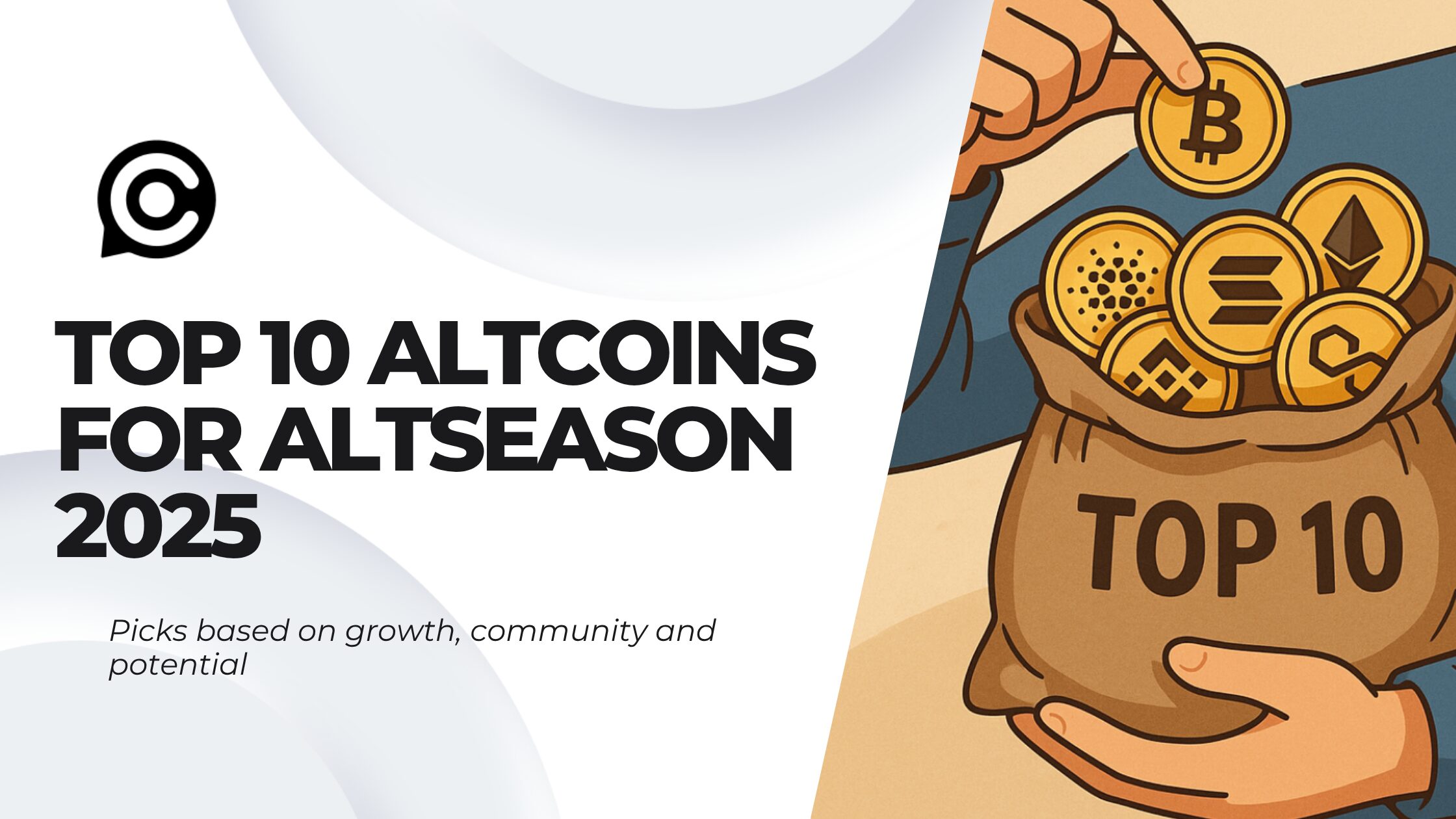 Top 10 Altcoins For Altseason 2025 | Our Crypto Talk