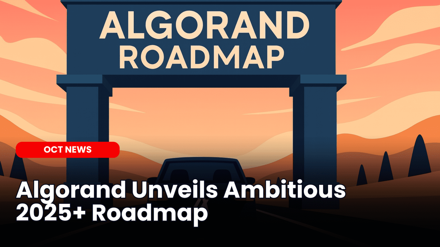 Our Crypto Talk | Algorand Unveils Ambitious 2025+ Roadmap Focused on Real  World Blockchain Adoption