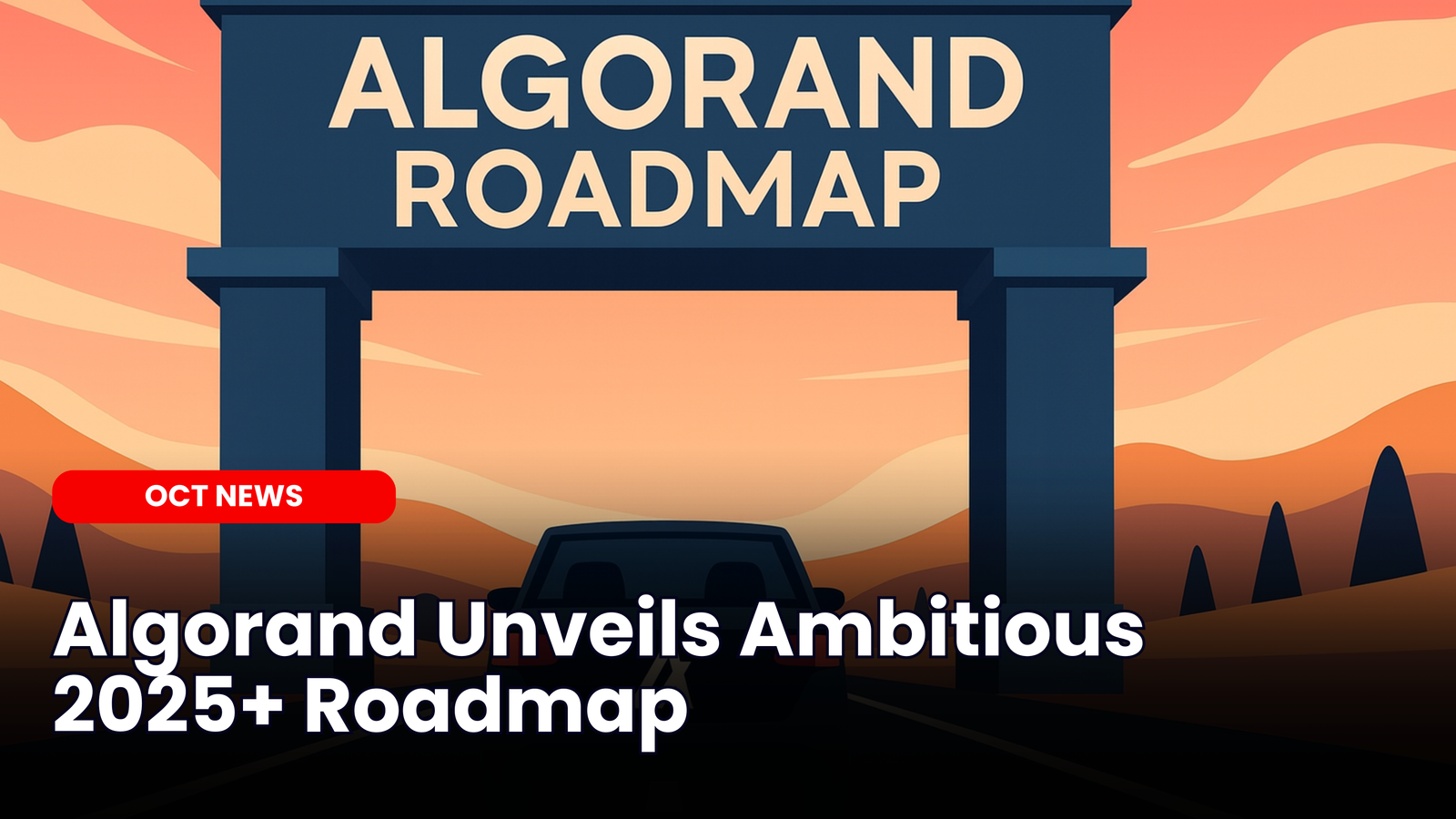 Algorand Unveils Ambitious 2025+ Roadmap Focused on Real World Blockchain  Adoption