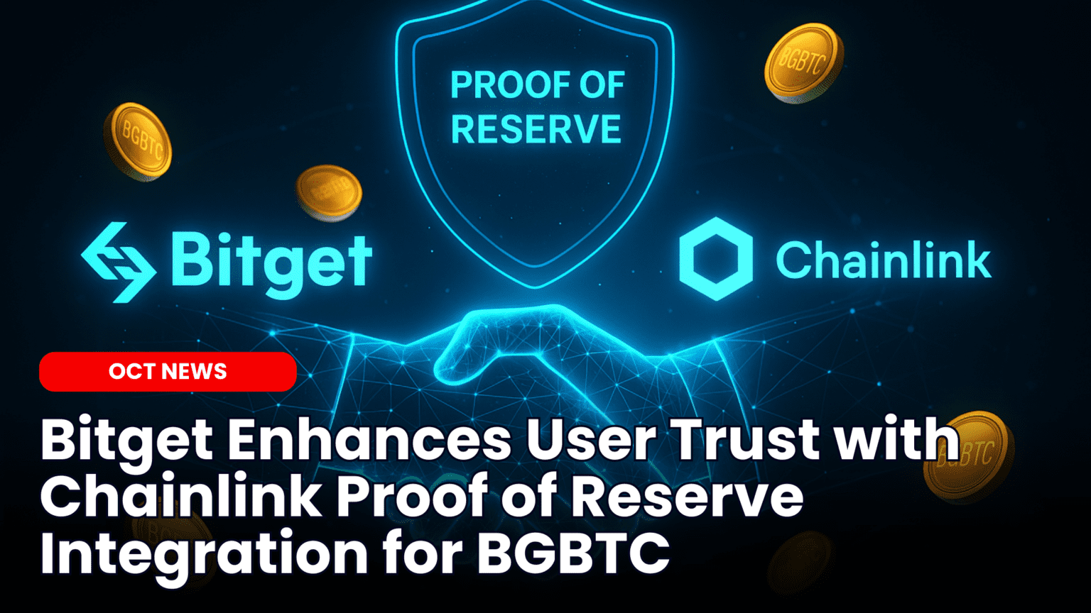 Our Crypto Talk | Bitget Enhances User Trust with Chainlink Proof of  Reserve Integration for BGBTC