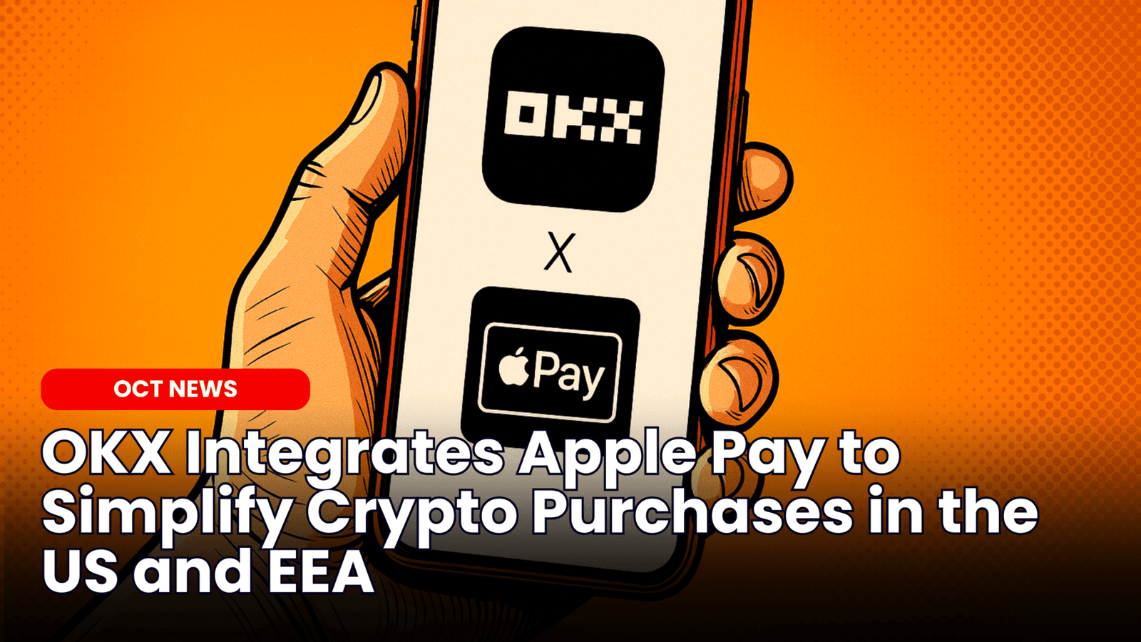 Our Crypto Talk | OKX Integrates Apple Pay to Simplify Crypto Purchases in  the US and EEA