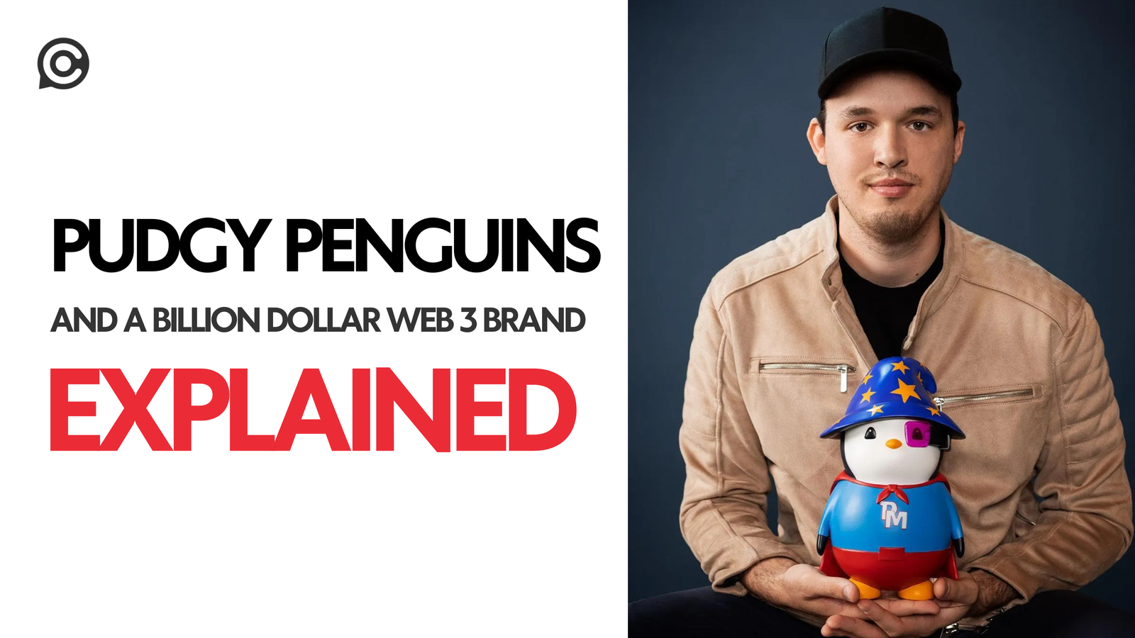 Our Crypto Talk | Pudgy Penguins and a Billion Dollar Web3 Brand Explained