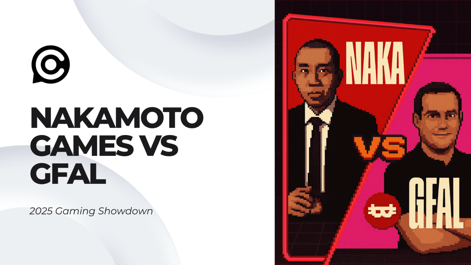 Our Crypto Talk | Nakamoto Games ($NAKA)vs Games for a Living ($GFAL)