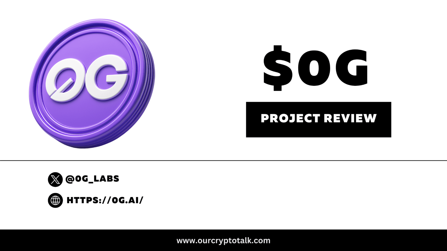 Our Crypto Talk | 0G (Zero Gravity) Review: