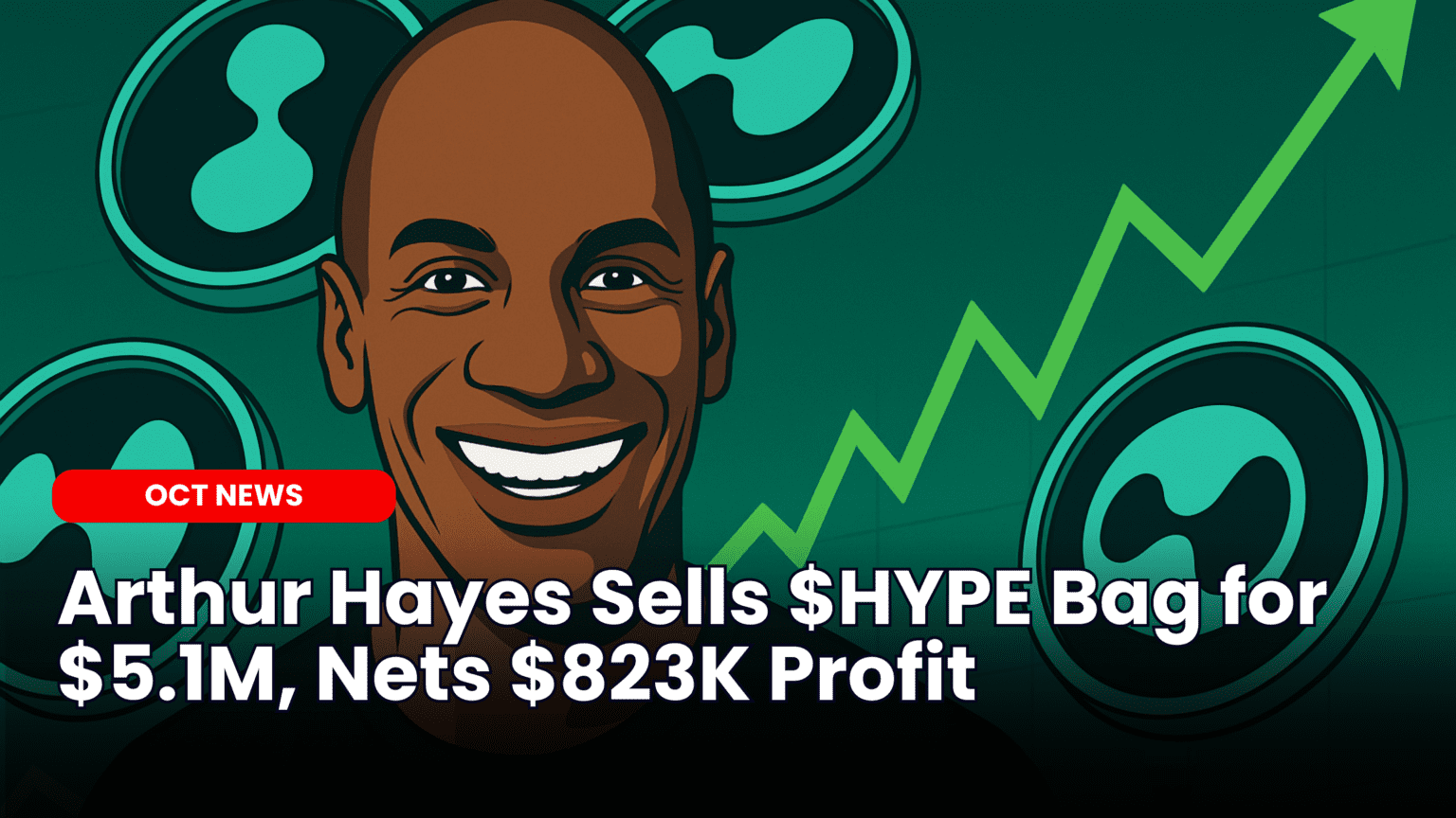 Arthur Hayes Sells $HYPE Bag for $5.1M, Nets $823K Profit