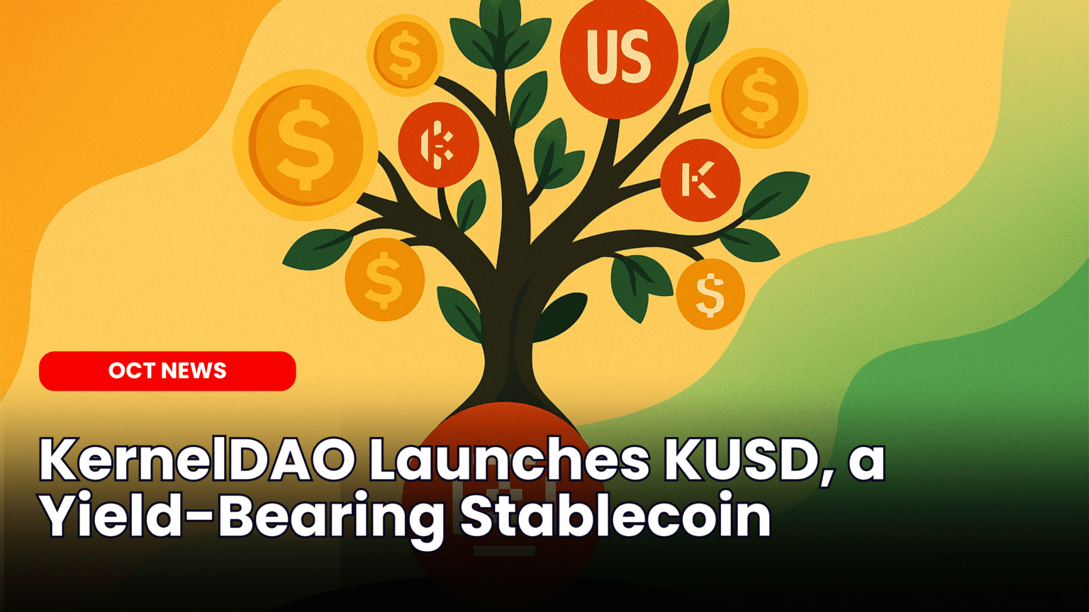 Our Crypto Talk | KernelDAO Launches KUSD, a Yield-Bearing Stablecoin