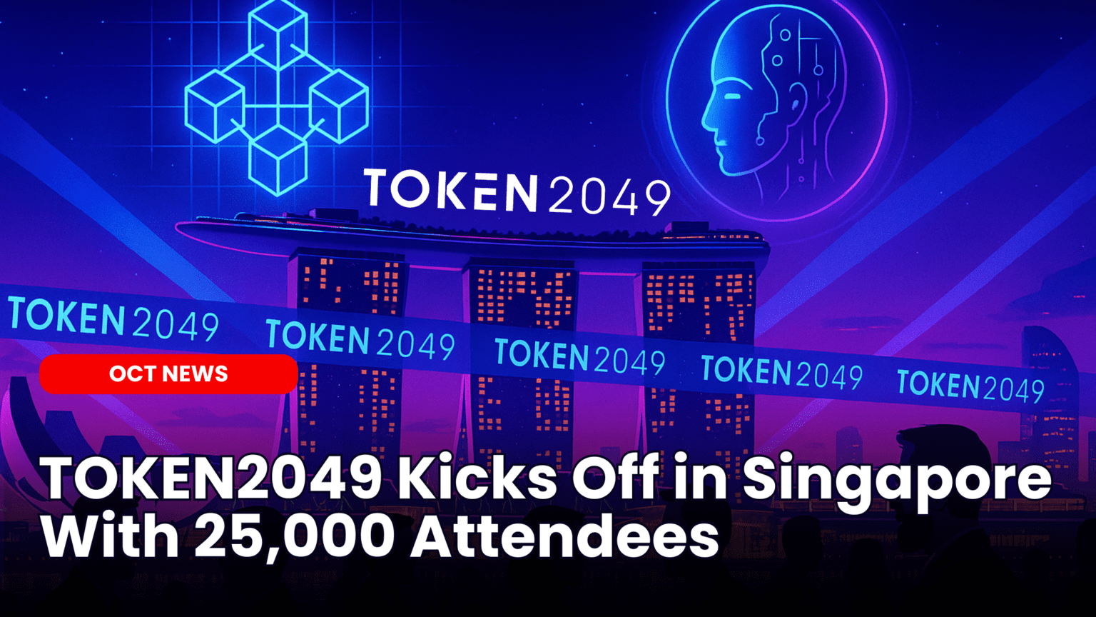 TOKEN2049 Kicks Off in Singapore With 25000 Attendees