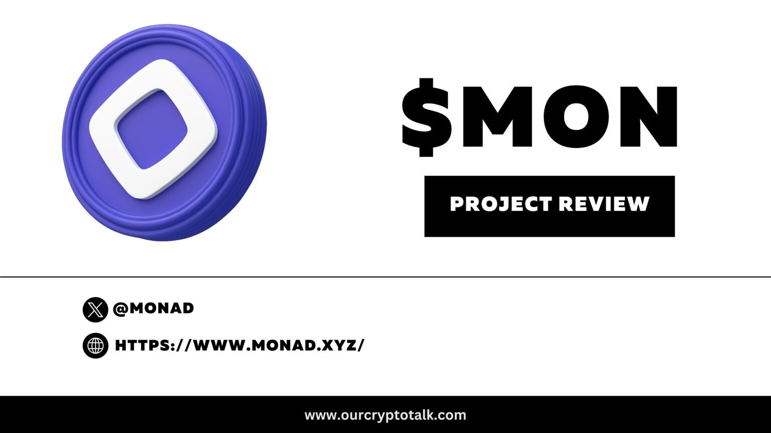 Our Crypto Talk | Monad Review