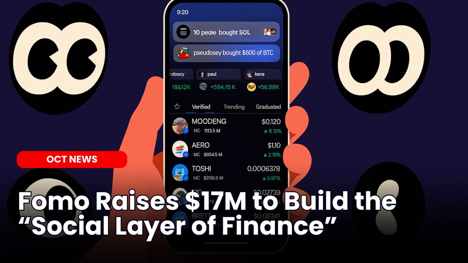 Our Crypto Talk | Fomo Raises $17M to Build the “Social Layer of Finance”