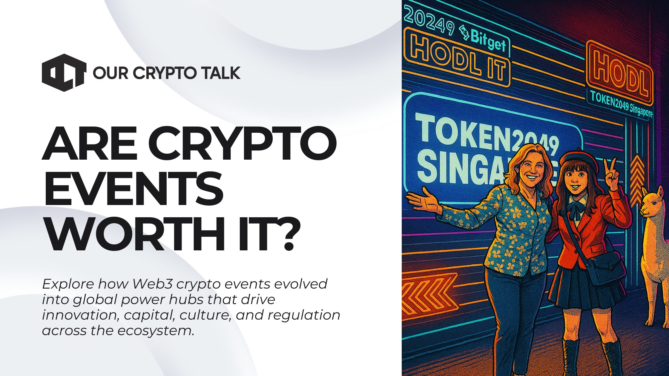 Major Crypto Events and Web3 Conferences Across the Globe | Our Crypto Talk